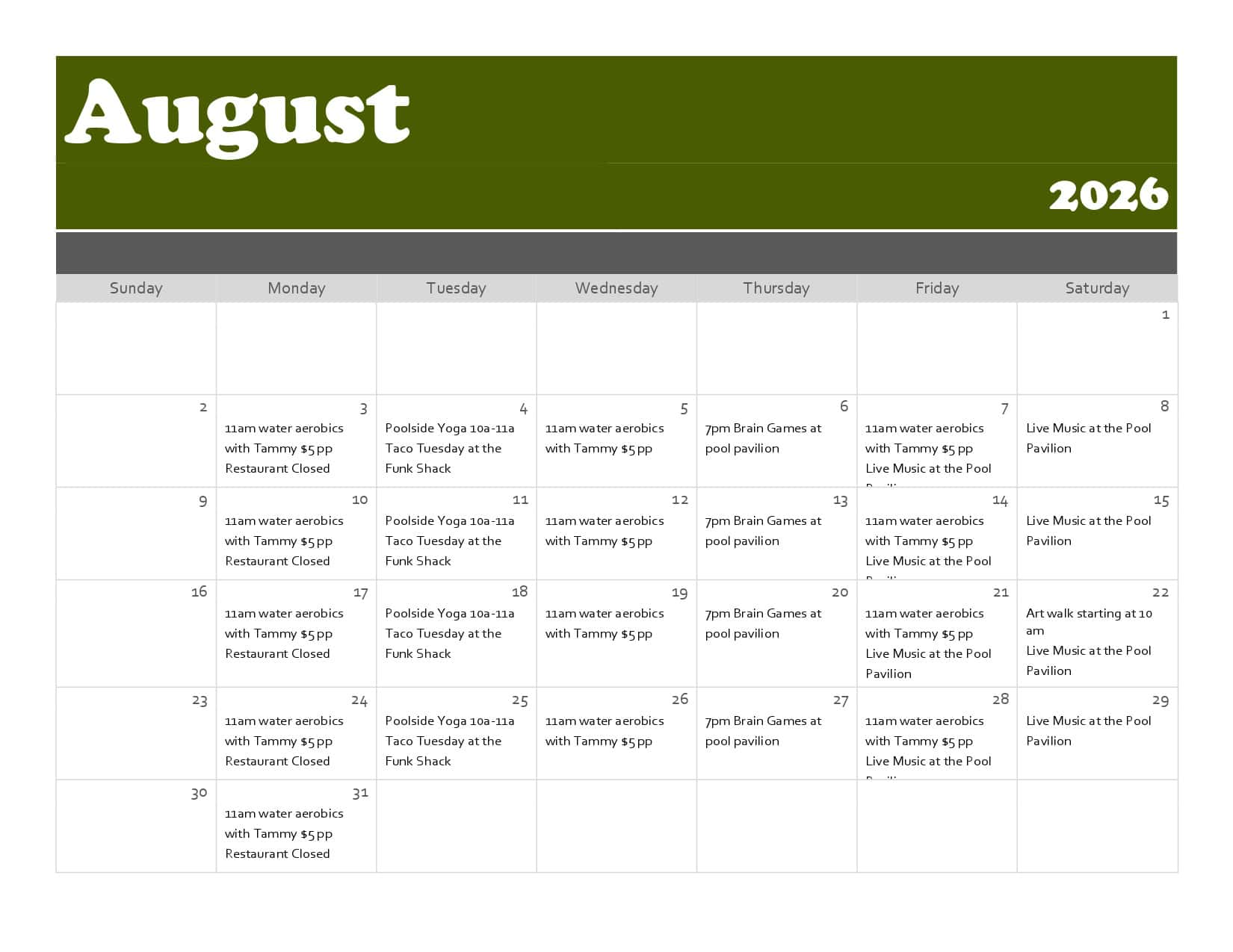 August 2026 calendar with scheduled poolside yoga, water aerobics, Brain Games, live music, and restaurant closures, organized by date and day of the week.